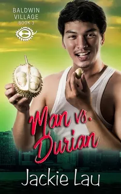 Človek vs. Durian - Man vs. Durian