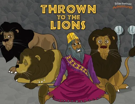 Hodený levom: Daniel a levy - Thrown to the Lions: Daniel and the Lions