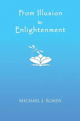 Od ilúzie k osvieteniu - From Illusion to Enlightenment