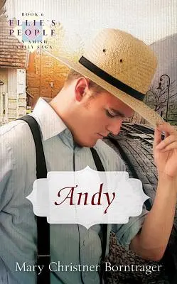Andy: Ellieho ľudia, kniha 6 - Andy: Ellie's People, Book 6