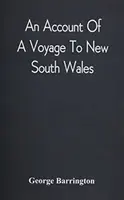 Účet z cesty do Nového Južného Walesu - An Account Of A Voyage To New South Wales