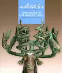 Skvosty starovekého Východu - Starožitnosti zo zbierky al-Sabah - Splendors of the Ancient East - Antiquities from The al-Sabah Collection