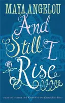 A predsa povstávam - And Still I Rise