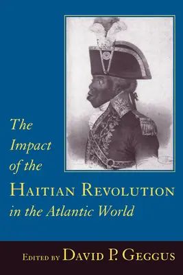 Vplyv haitskej revolúcie na atlantický svet - Impact of the Haitian Revolution in the Atlantic World