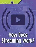 Ako funguje streamovanie? - How Does Streaming Work?