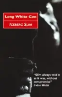 Dlhý biely kon - Long White Con
