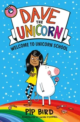 Jednorožec Dave: Vítajte v škole pre jednorožcov - Dave the Unicorn: Welcome to Unicorn School