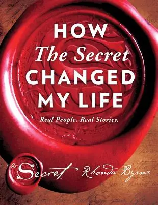 Ako mi Tajomstvo zmenilo život, 5: Skutoční ľudia. Skutočné príbehy. - How the Secret Changed My Life, 5: Real People. Real Stories.