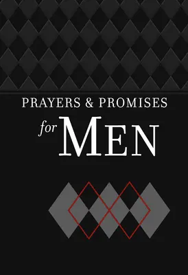 Modlitby a prísľuby pre mužov - Prayers & Promises for Men