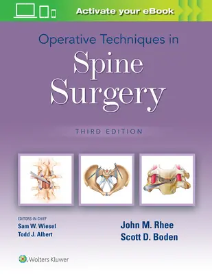 Operačné techniky v chirurgii chrbtice - Operative Techniques in Spine Surgery