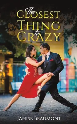 Najbližšie k šialenstvu - Closest Thing to Crazy
