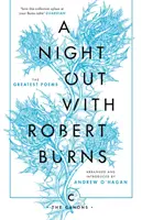 Noc vonku s Robertom Burnsom - Najväčšie básne - Night Out with Robert Burns - The Greatest Poems