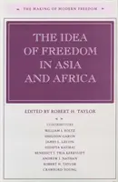 Idea slobody v Ázii a Afrike - The Idea of Freedom in Asia and Africa