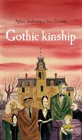 Gotické príbuzenstvo - Gothic Kinship