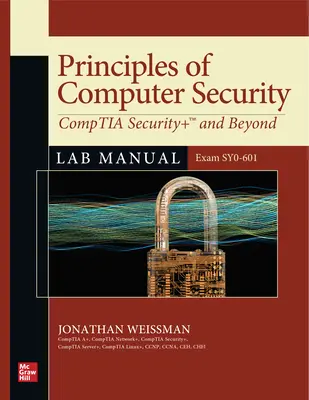 Princípy počítačovej bezpečnosti: Comptia Security+ and Beyond Lab Manual (Exam Sy0-601) - Principles of Computer Security: Comptia Security+ and Beyond Lab Manual (Exam Sy0-601)