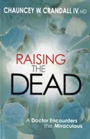 Raising the Dead (Vychovávanie mŕtvych) - Raising the Dead