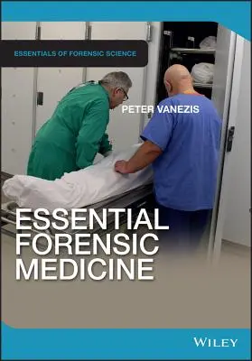 Základná súdna medicína - Essential Forensic Medicine