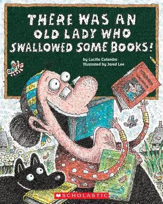 Bola jedna stará dáma, ktorá zhltla niekoľko kníh! - There Was an Old Lady Who Swallowed Some Books!