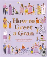 Ako privítať babičku - How to Greet a Gran