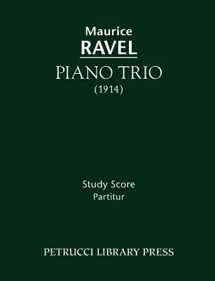 Klavírne trio: M.Ravel: Partitúra - Piano Trio: Study Score