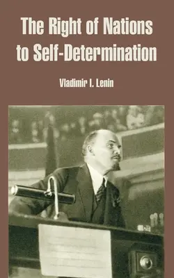 Právo národov na sebaurčenie - The Right of Nations to Self-Determination
