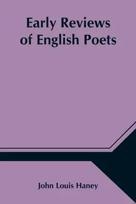 Skoré recenzie anglických básnikov - Early Reviews of English Poets