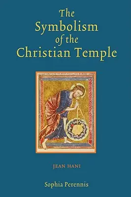 Symbolika kresťanského chrámu - The Symbolism of the Christian Temple