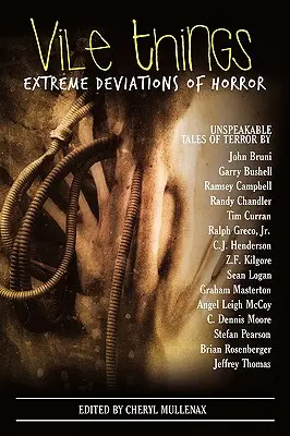 Hnusné veci: Extrémne úchylky hororu - Vile Things: Extreme Deviations of Horror