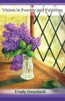 Vízia v poézii a maľbe - Vision in Poetry and Painting
