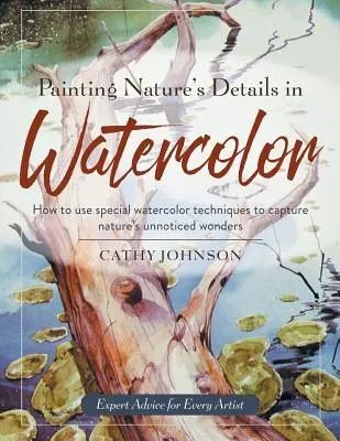Maľovanie detailov prírody akvarelom - Painting Nature's Details in Watercolor