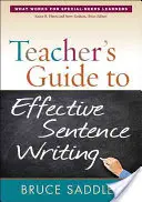Príručka pre učiteľa k efektívnemu písaniu viet - Teacher's Guide to Effective Sentence Writing