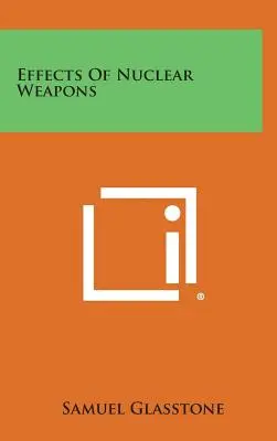 Účinky jadrových zbraní - Effects of Nuclear Weapons