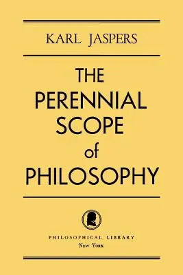 Trvalý rozsah filozofie - The Perennial Scope of Philosophy