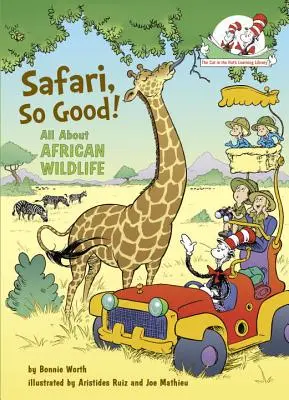 Safari, tak dobre!: Všetko o africkej divočine - Safari, So Good!: All about African Wildlife