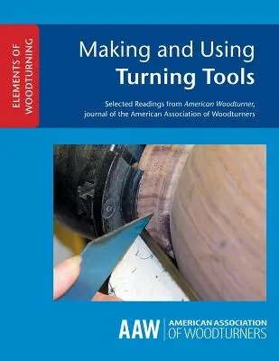 Tvorba a používanie nástrojov na otáčanie - Making and Using Turning Tools