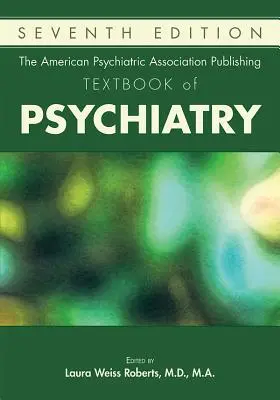 Vydanie učebnice psychiatrie Americkej psychiatrickej asociácie - The American Psychiatric Association Publishing Textbook of Psychiatry