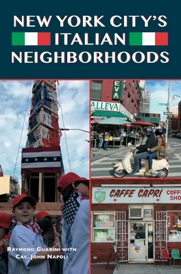 Talianske štvrte New Yorku - New York City's Italian Neighborhoods