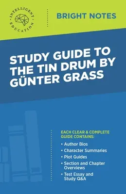 Študijná príručka k románu The Tin Drum od Guntera Grassa - Study Guide to The Tin Drum by Gunter Grass
