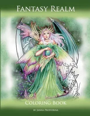 Ríša fantázie: Omaľovánky - Fantasy Realm: Coloring Book