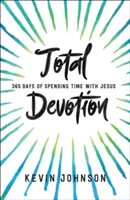 Úplná oddanosť - Total Devotion
