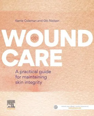 Starostlivosť o rany: Praktická príručka na zachovanie integrity kože - Wound Care: A Practical Guide for Maintaining Skin Integrity