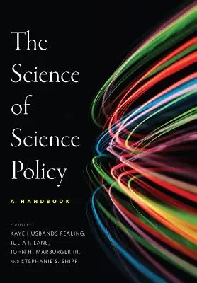 Veda o vednej politike: Príručka - The the Science of Science Policy: A Handbook