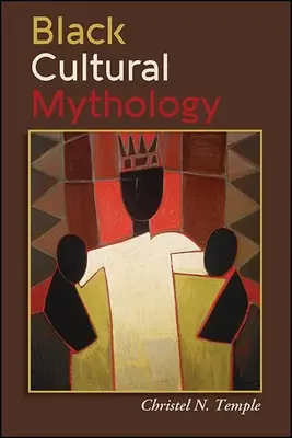 Čierna kultúrna mytológia - Black Cultural Mythology