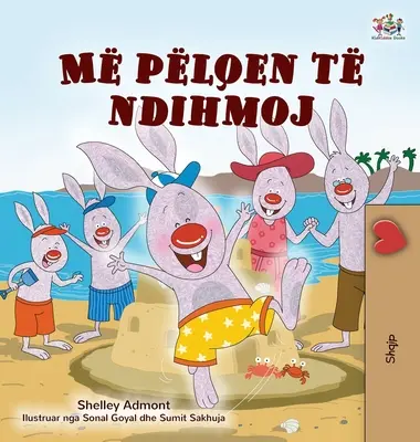 Rád pomáham (albánska kniha pre deti) - I Love to Help (Albanian Children's Book)