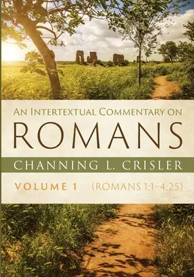 Intertextuálny komentár k listu Rimanom, 1. diel - An Intertextual Commentary on Romans, Volume 1