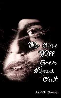 Nikto sa to nikdy nedozvie - No One Will Ever Find Out