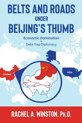 Pásma a cesty pod palcom Pekingu: Hospodárska nadvláda a diplomacia dlhovej pasce - Belts and Roads Under Beijing's Thumb: Economic Domination & Debt-Trap Diplomacy