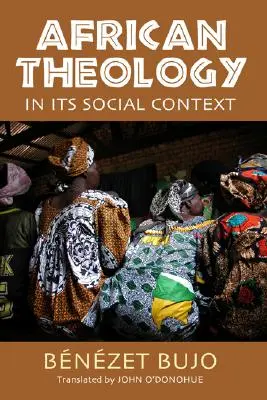 Africká teológia v sociálnom kontexte - African Theology in Its Social Context