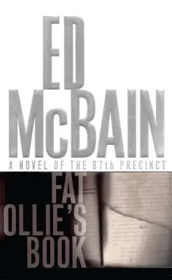 Fat Ollie's Book: Román z 87. okrsku - Fat Ollie's Book: A Novel of the 87th Precinct