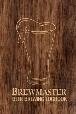 Denník varenia piva Brewmaster - Brewmaster Beer Brewing Logbook
